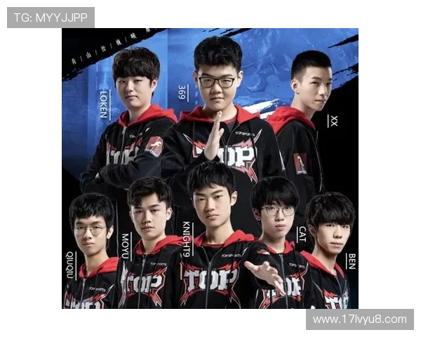 Top Esports战队奋勇前行逐梦赛场点燃电竞激情与青春热血